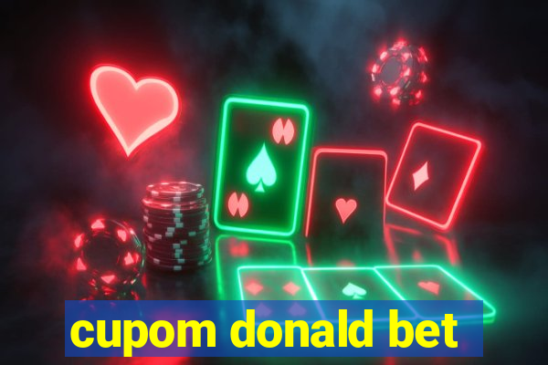 cupom donald bet